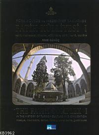 Türk Kültür ve Medeniyet Tarihinde Fatih Külliyesi; Hazîre 1-2-3