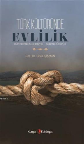 Türk Kültüründe Evlilik