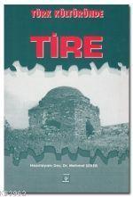 Türk Kültüründe Tire
