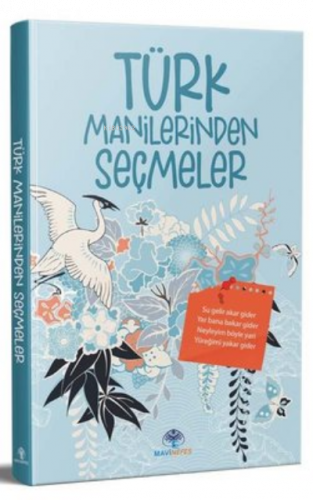 Türk Manilerinden Seçmeler