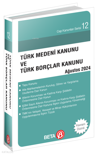 Türk Medeni Kanunu ve Türk Borçlar Kanunu