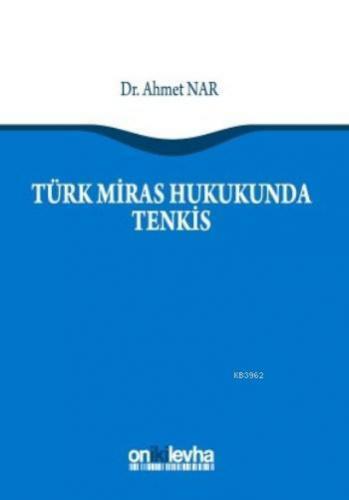 Türk Miras Hukukunda Tenkis