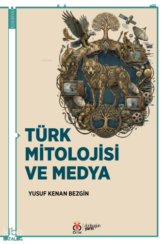 Türk Mitolojisi ve Medya