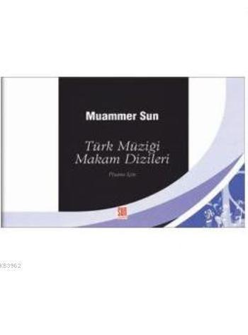 Türk Müziği Makam Dizileri; Piyano İçin