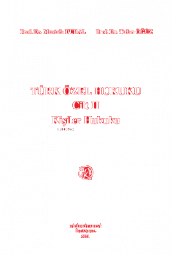 Türk Özel Hukuku Cilt II Kişiler Hukuku