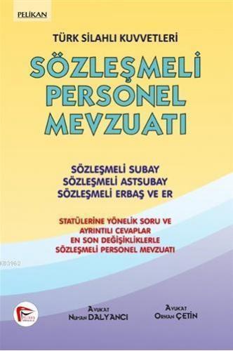 Türk Silahlı Kuvvetleri Sözleşmeli Personel Mevzuatı