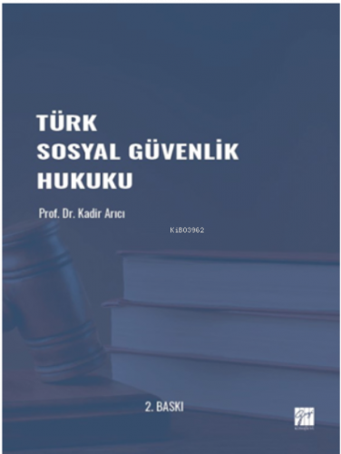 Türk Sosyal Güvenlik Hukuku