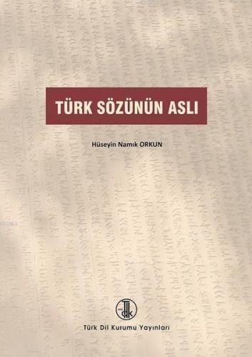 Türk Sözünün Aslı