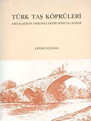 Türk Taş Köprüleri