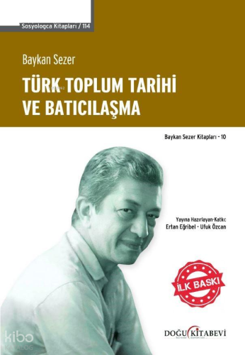Türk Toplum Tarihi ve Batıcılaşma