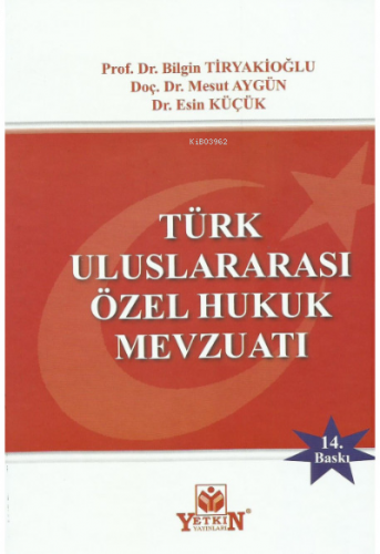 Türk Uluslararası Özel Hukuk Mevzuatı