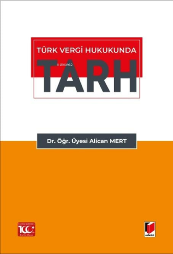 Türk Vergi Hukukunda TARH