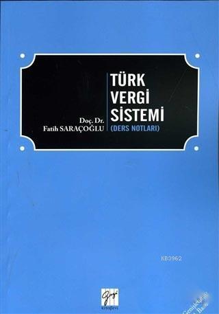 Türk Vergi Sistemi (Ders Notları)