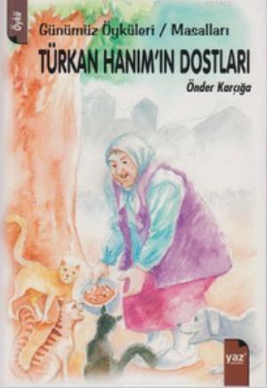 Türkan Hanım'ın Dostları