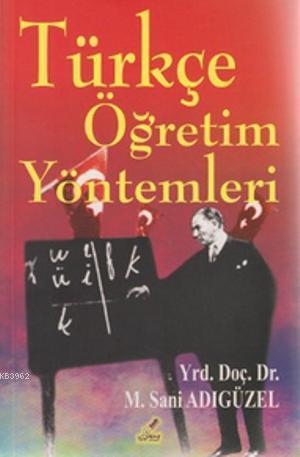 Türkçe Öğretim Yöntemleri