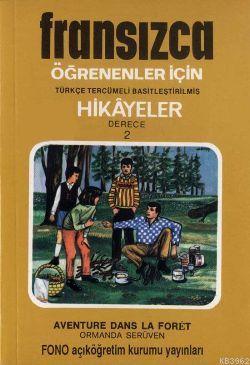 Türkçe Tercümeli, Basitleştirilmiş Hikayeler| Ormanda Serüven; Derece 2