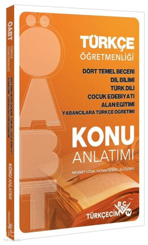 Türkçecim TV ÖABT Türkçe Öğretmenliği Anlama ve Anlatım-Dil Bilimi-Çocuk Edebiyatı-Alan Eğitimi Konu Anlatımı Türkçecim TV Yayınları