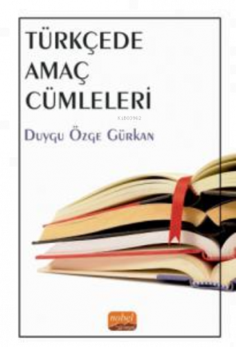 Türkçede Amaç Cümleleri