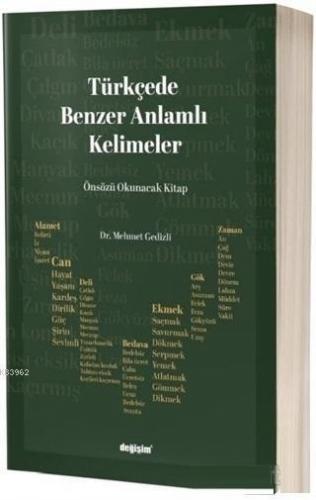Türkçede Benzer Anlamlı Kelimeler; Türkçenin İşlevsel Zekası