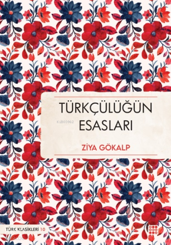 Türkçülüğün Esasları