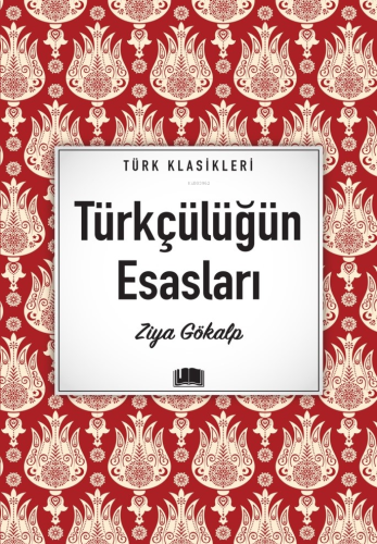 Türkçülüğün Esasları
