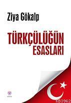 Türkçülüğün Esasları