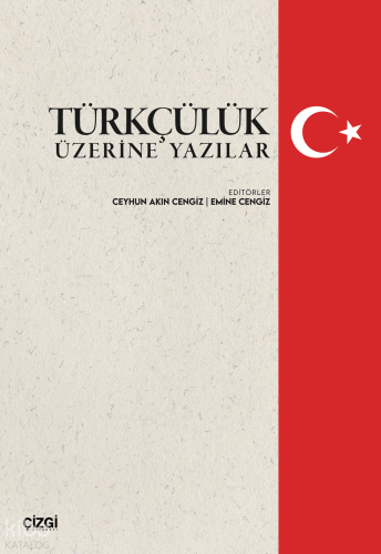 Türkçülük Üzerine Yazılar