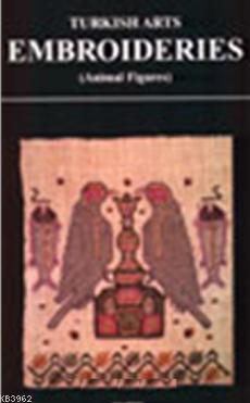 Turkish Arts Embroideries (Animal Figures)