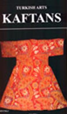 Turkish Arts Kaftans