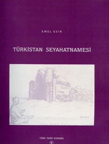 Türkistan Seyehatnamesi