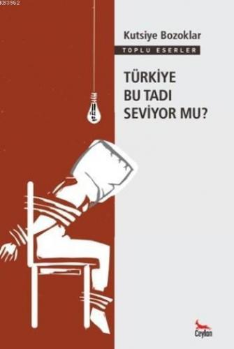 Türkiye Bu Tadı Seviyor Mu ?