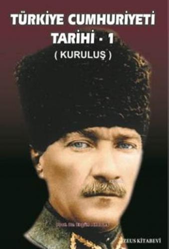 Türkiye Cumhuriyeti Tarihi-I; (Kurtuluş)