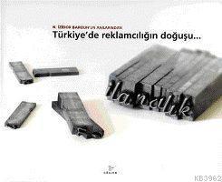 Türkiye´de Reklamcılığın Doğuşu