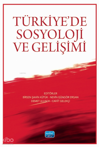 Türkiye’de Sosyoloji ve Gelişimi