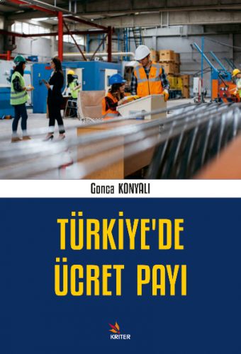 Türkiye’de Ücret Payı