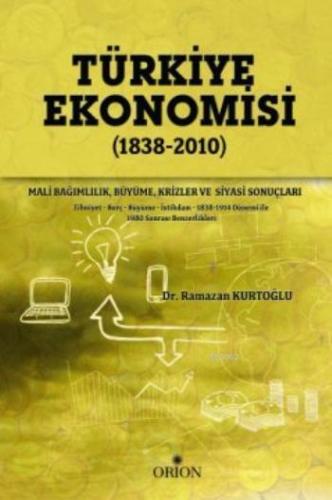 Türkiye Ekonomisi (1838-2010)