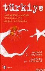 Türkiye; İmparatorluktan Cumhuriyete Geçiş
