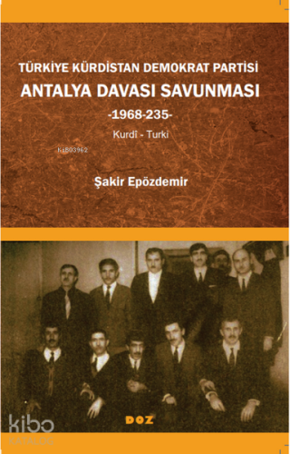 Türkiye Kürdistan Demokrat Partisi Antalya Davası Savunması -1968-235