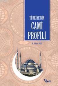Türkiye´nin Cami Profili