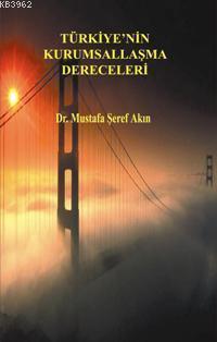 Türkiye´nin Kurumsallaşma Dereceleri