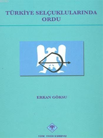 Türkiye Selçuklularında Ordu