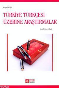 Türkiye Türkçesi Üzerine Araştırmalar