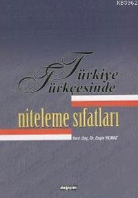 Türkiye Türkçesi'nde Niteleme Sıfatları