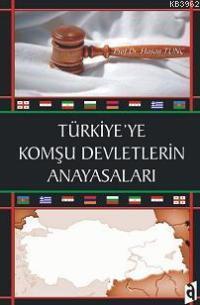 Türkiye´ye Komşu Devletlerin Anayasaları