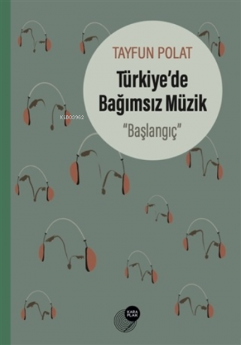 Türkiye'de Bağımsız Müzik