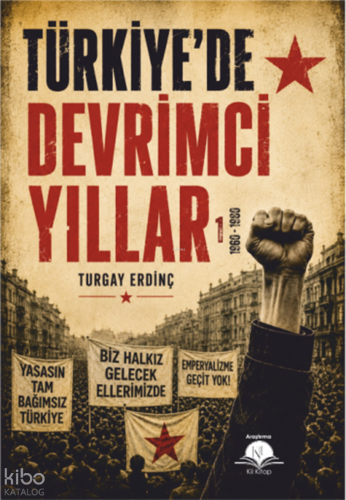 Türkiye'de Devrimci Yıllar