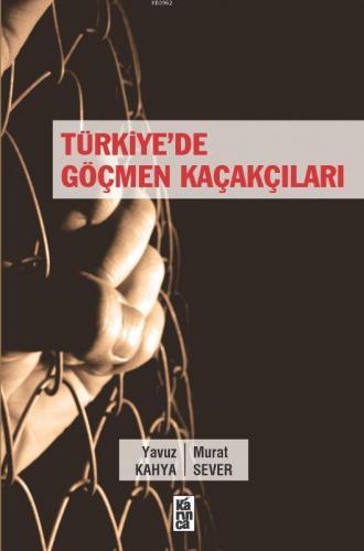 Türkiye'de Göçmen Kaçakçıları