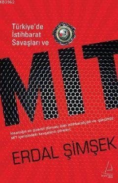 Türkiye'de İstihbarat Savaşları ve MİT
