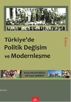 Türkiye'de Politik Değişim ve Modernleşme