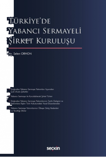 Türkiye'de Yabancı Sermayeli Şirket Kuruluşu